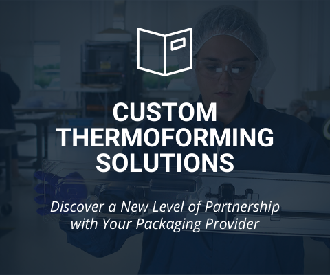 Custom Thermoforming Solutions